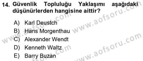 Uluslararası Politika 1 Dersi 2022 - 2023 Yılı (Final) Dönem Sonu Sınav Soruları 14. Soru