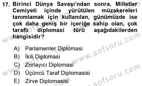 Uluslararası Politika 1 Dersi 2022 - 2023 Yılı (Final) Dönem Sonu Sınav Soruları 17. Soru
