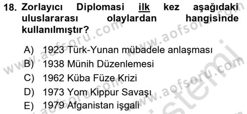 Uluslararası Politika 1 Dersi 2022 - 2023 Yılı (Final) Dönem Sonu Sınav Soruları 18. Soru