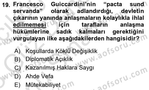 Uluslararası Politika 1 Dersi 2022 - 2023 Yılı (Final) Dönem Sonu Sınav Soruları 19. Soru