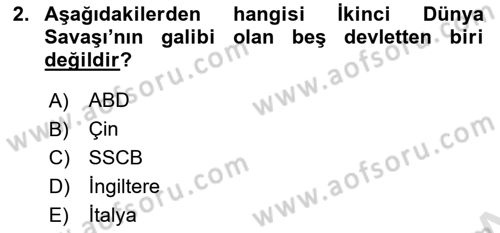 Uluslararası Politika 1 Dersi 2022 - 2023 Yılı (Final) Dönem Sonu Sınav Soruları 2. Soru