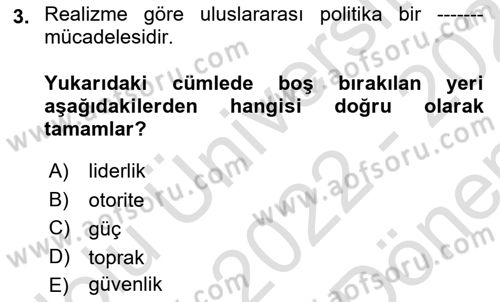Uluslararası Politika 1 Dersi 2022 - 2023 Yılı (Final) Dönem Sonu Sınav Soruları 3. Soru