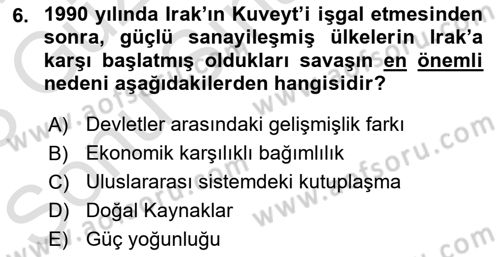 Uluslararası Politika 1 Dersi 2022 - 2023 Yılı (Final) Dönem Sonu Sınav Soruları 6. Soru