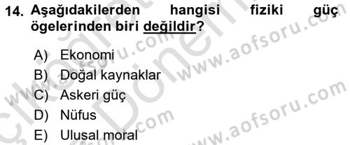 Uluslararası Politika 1 Dersi 2023 - 2024 Yılı (Vize) Ara Sınav Soruları 14. Soru