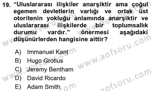 Uluslararası Politika 1 Dersi 2023 - 2024 Yılı (Vize) Ara Sınav Soruları 19. Soru
