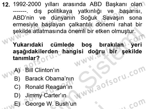 Uluslararası Politika 1 Dersi 2023 - 2024 Yılı (Final) Dönem Sonu Sınav Soruları 12. Soru