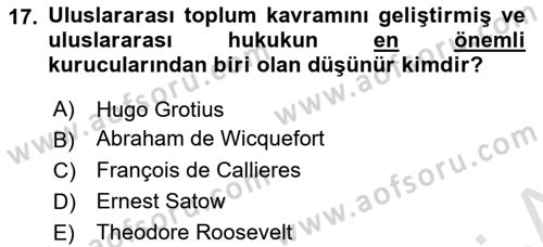 Uluslararası Politika 1 Dersi 2023 - 2024 Yılı (Final) Dönem Sonu Sınav Soruları 17. Soru