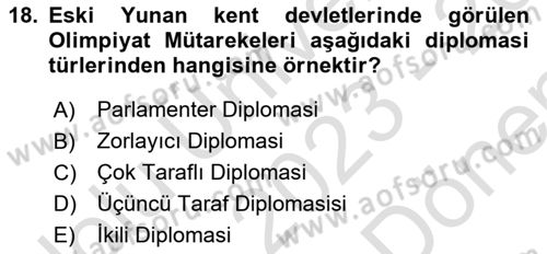 Uluslararası Politika 1 Dersi 2023 - 2024 Yılı (Final) Dönem Sonu Sınav Soruları 18. Soru