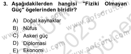 Uluslararası Politika 1 Dersi 2023 - 2024 Yılı (Final) Dönem Sonu Sınav Soruları 3. Soru