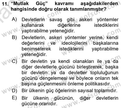 Uluslararası Politika 1 Dersi 2024 - 2025 Yılı (Vize) Ara Sınav Soruları 11. Soru