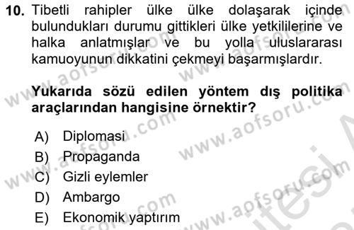 Uluslararası Politika 1 Dersi 2024 - 2025 Yılı (Final) Dönem Sonu Sınav Soruları 10. Soru