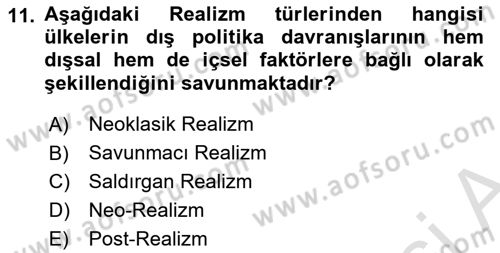 Uluslararası Politika 1 Dersi 2025 - 2026 Yılı (Vize) Ara Sınav Soruları 11. Soru