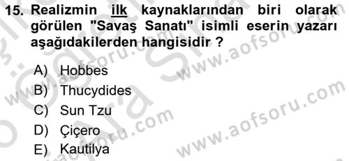 Uluslararası Politika 1 Dersi 2025 - 2026 Yılı (Vize) Ara Sınav Soruları 15. Soru