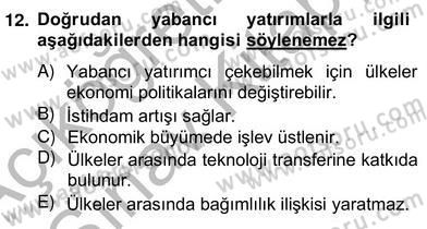 Uluslararası Politika 2 Dersi 2012 - 2013 Yılı (Vize) Ara Sınav Soruları 12. Soru