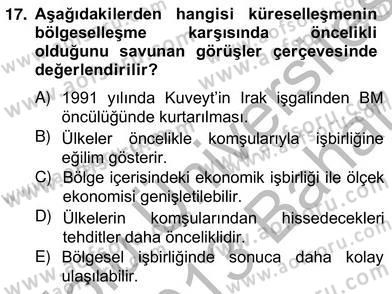 Uluslararası Politika 2 Dersi 2012 - 2013 Yılı (Vize) Ara Sınav Soruları 17. Soru