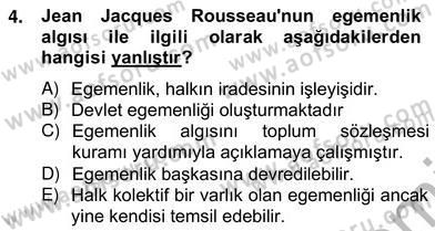 Uluslararası Politika 2 Dersi 2012 - 2013 Yılı (Vize) Ara Sınav Soruları 4. Soru