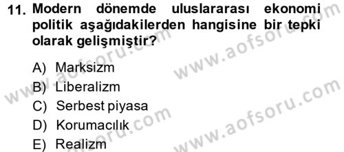 Uluslararası Politika 2 Dersi 2013 - 2014 Yılı (Vize) Ara Sınav Soruları 11. Soru