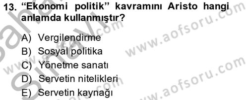 Uluslararası Politika 2 Dersi 2013 - 2014 Yılı (Vize) Ara Sınav Soruları 13. Soru