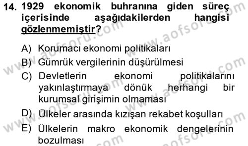 Uluslararası Politika 2 Dersi 2013 - 2014 Yılı (Vize) Ara Sınav Soruları 14. Soru