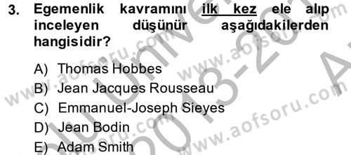 Uluslararası Politika 2 Dersi 2013 - 2014 Yılı (Vize) Ara Sınav Soruları 3. Soru