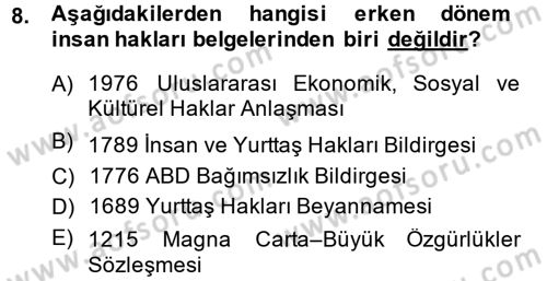 Uluslararası Politika 2 Dersi 2013 - 2014 Yılı (Final) Dönem Sonu Sınav Soruları 8. Soru