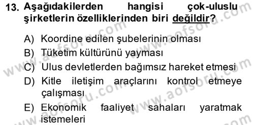 Uluslararası Politika 2 Dersi 2014 - 2015 Yılı (Vize) Ara Sınav Soruları 13. Soru