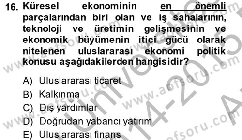 Uluslararası Politika 2 Dersi 2014 - 2015 Yılı (Vize) Ara Sınav Soruları 16. Soru