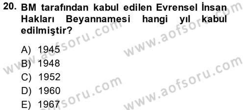 Uluslararası Politika 2 Dersi 2014 - 2015 Yılı (Final) Dönem Sonu Sınav Soruları 20. Soru
