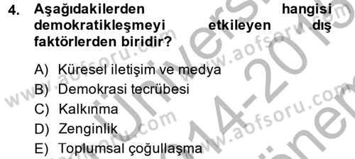 Uluslararası Politika 2 Dersi 2014 - 2015 Yılı (Final) Dönem Sonu Sınav Soruları 4. Soru
