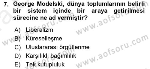 Uluslararası Politika 2 Dersi 2015 - 2016 Yılı (Vize) Ara Sınavı 7. Soru