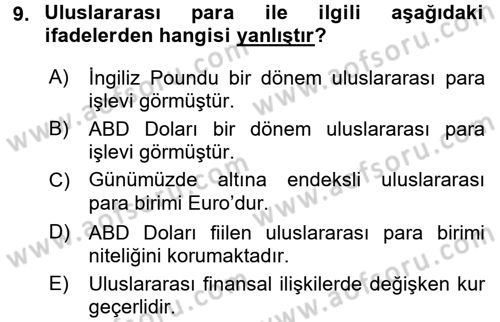 Uluslararası Politika 2 Dersi 2015 - 2016 Yılı (Vize) Ara Sınavı 9. Soru