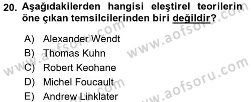 Uluslararası Politika 2 Dersi 2015 - 2016 Yılı (Final) Dönem Sonu Sınav Soruları 20. Soru