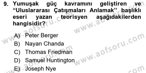 Uluslararası Politika 2 Dersi 2015 - 2016 Yılı (Final) Dönem Sonu Sınav Soruları 9. Soru