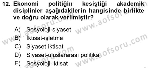 Uluslararası Politika 2 Dersi 2016 - 2017 Yılı (Vize) Ara Sınav Soruları 12. Soru