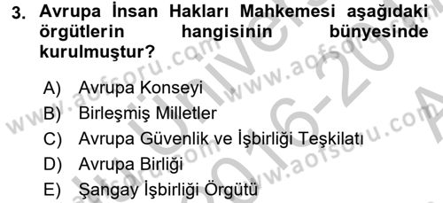 Uluslararası Politika 2 Dersi 2016 - 2017 Yılı (Vize) Ara Sınav Soruları 3. Soru