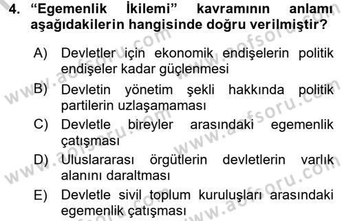 Uluslararası Politika 2 Dersi 2016 - 2017 Yılı (Vize) Ara Sınav Soruları 4. Soru