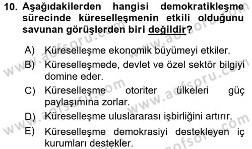 Uluslararası Politika 2 Dersi 2016 - 2017 Yılı (Final) Dönem Sonu Sınav Soruları 10. Soru