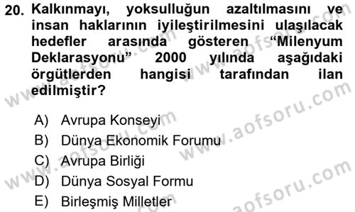 Uluslararası Politika 2 Dersi 2016 - 2017 Yılı (Final) Dönem Sonu Sınav Soruları 20. Soru