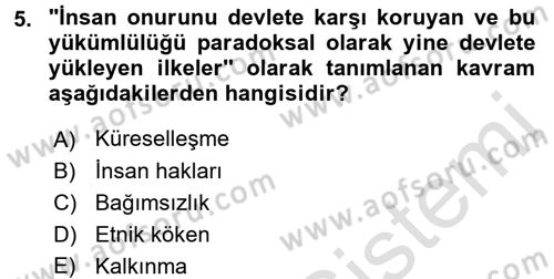 Uluslararası Politika 2 Dersi 2016 - 2017 Yılı (Final) Dönem Sonu Sınav Soruları 5. Soru