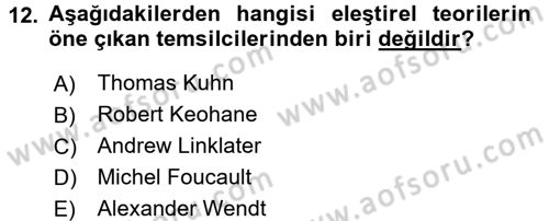 Uluslararası Politika 2 Dersi 2017 - 2018 Yılı (Final) Dönem Sonu Sınav Soruları 12. Soru