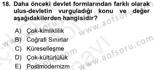 Uluslararası Politika 2 Dersi 2017 - 2018 Yılı (Final) Dönem Sonu Sınav Soruları 18. Soru