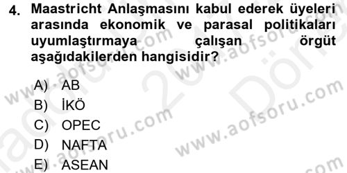Uluslararası Politika 2 Dersi 2017 - 2018 Yılı (Final) Dönem Sonu Sınav Soruları 4. Soru