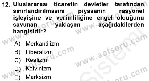 Uluslararası Politika 2 Dersi 2018 - 2019 Yılı (Vize) Ara Sınav Soruları 12. Soru