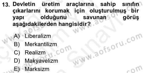 Uluslararası Politika 2 Dersi 2018 - 2019 Yılı (Vize) Ara Sınav Soruları 13. Soru