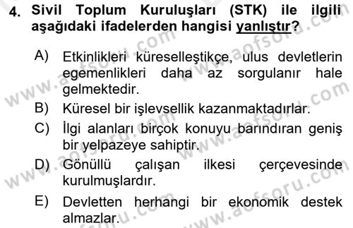 Uluslararası Politika 2 Dersi 2018 - 2019 Yılı (Vize) Ara Sınav Soruları 4. Soru