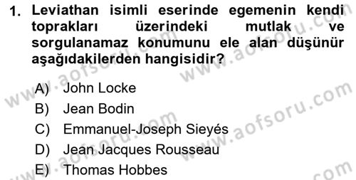 Uluslararası Politika 2 Dersi 2018 - 2019 Yılı (Final) Dönem Sonu Sınav Soruları 1. Soru