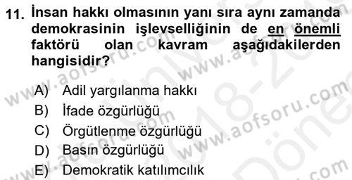 Uluslararası Politika 2 Dersi 2018 - 2019 Yılı (Final) Dönem Sonu Sınav Soruları 11. Soru