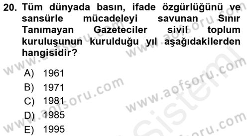 Uluslararası Politika 2 Dersi 2018 - 2019 Yılı (Final) Dönem Sonu Sınav Soruları 20. Soru
