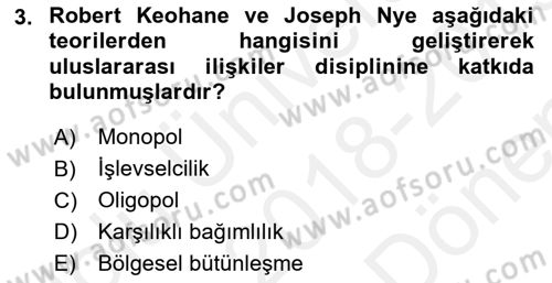 Uluslararası Politika 2 Dersi 2018 - 2019 Yılı (Final) Dönem Sonu Sınav Soruları 3. Soru