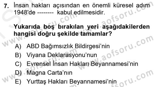 Uluslararası Politika 2 Dersi 2018 - 2019 Yılı (Final) Dönem Sonu Sınav Soruları 7. Soru